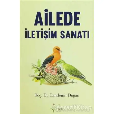 Ailede İletişim Sanatı - Candemir Doğan - Kalbi Kitaplar