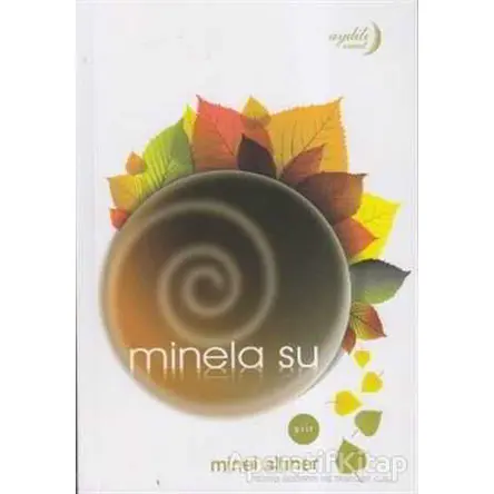 Minela Su - Minel Altıner - Aydili Sanat Yayınları