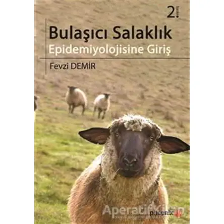 Bulaşıcı Salaklık - Fevzi Demir - Phoenix Yayınevi