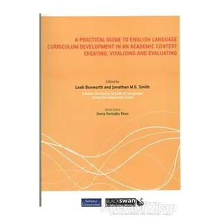 A Practical Guide To English Language Curruculum Developmet in An Academic Context: Creating, Vitali