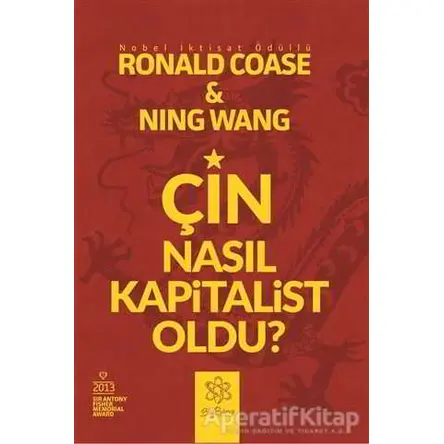 Çin Nasıl Kapitalist Oldu? - Ronald Coase - BigBang Yayınları