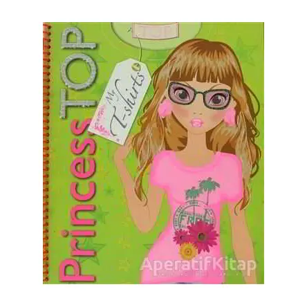 Princess Top - My T-Shirts (Yeşil) - Kolektif - Çiçek Yayıncılık