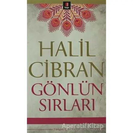 Gönlün Sırları - Halil Cibran - Kapı Yayınları