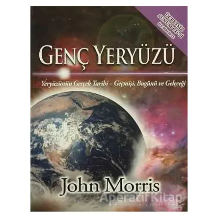 Genç Yeryüzü - John Morris - GDK Yayınları