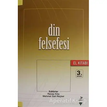 Din Felsefesi El Kitabı - Aydın Işık - Grafiker Yayınları