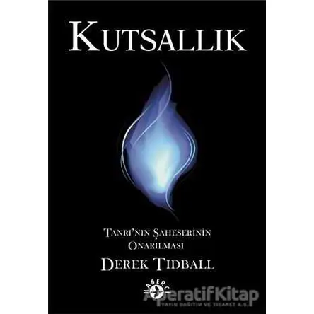 Kutsallık - Derek Tidball - Haberci Basın Yayın