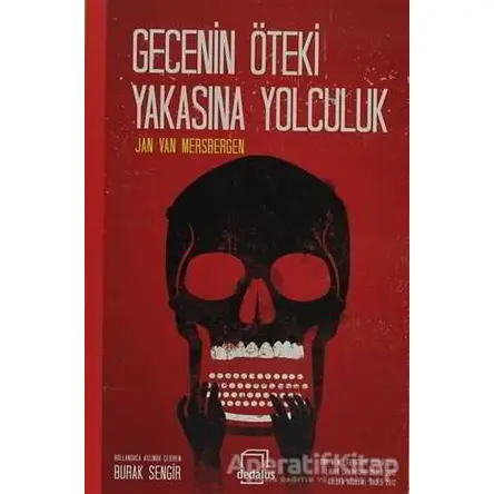 Gecenin Öteki Yakasına Yolculuk - Jan Van Mersbergen - Dedalus Kitap