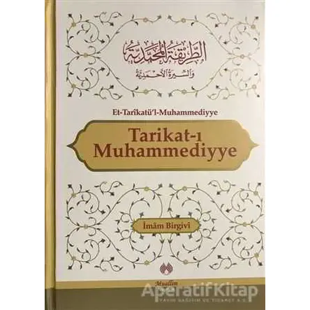 Tarikat-ı Muhammediyye - İmam Birgivi - Muallim Neşriyat
