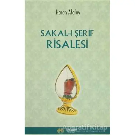 Sakal-ı Şerif Risalesi - Hasan Atalay - Muallim Neşriyat