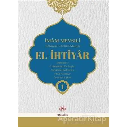 El-İhtiyar Tercümesi (4 Cilt Takım) - İmam-ı Mevsıli - Muallim Neşriyat