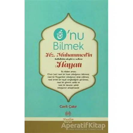 Onu Bilmek - Cavit Çakır - Muallim Neşriyat