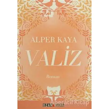 Valiz - Alper Kaya - Ozan Yayıncılık
