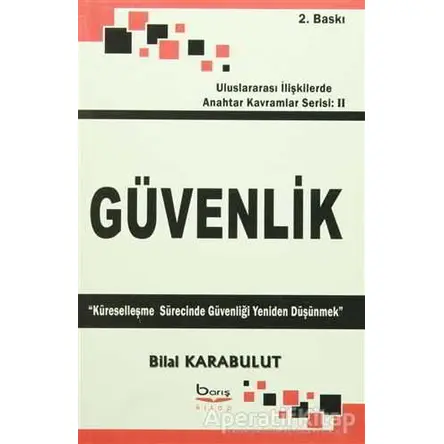 Güvenlik - Bilal Karabulut - Barış Kitap
