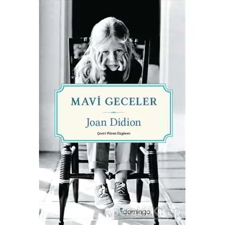Mavi Geceler - Joan Didion - Domingo Yayınevi