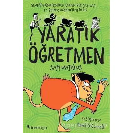 Yaratık Öğretmen - Sam Watkins - Domingo Yayınevi