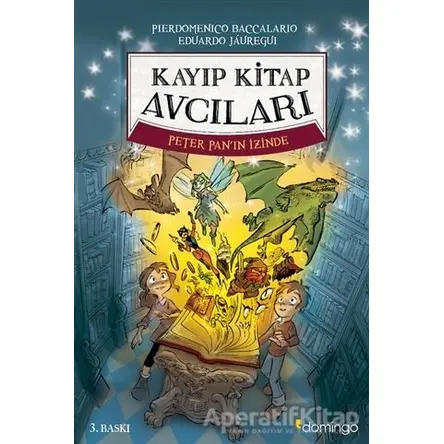 Kayıp Kitap Avcıları - Pierdomenico Baccalario - Domingo Yayınevi