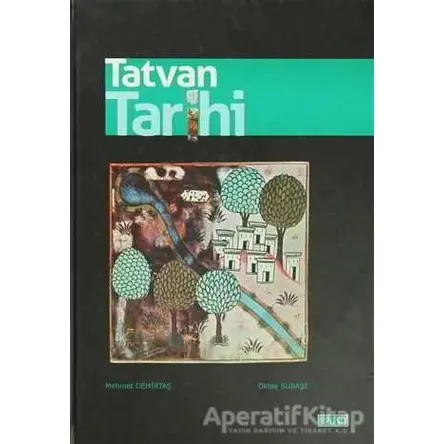 Tatvan Tarihi - Mehmet Demirtaş - Birleşik Yayınevi