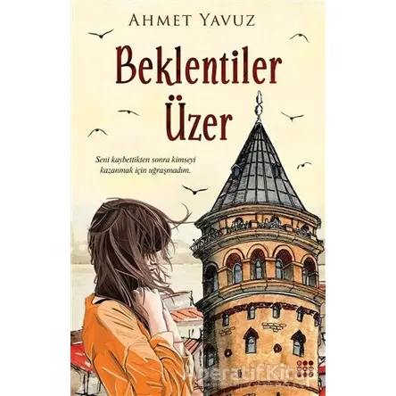 Beklentiler Üzer - Ahmet Yavuz - Dokuz Yayınları