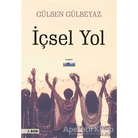 İçsel Yol - Gülsen Gülbeyaz - Favori Yayınları