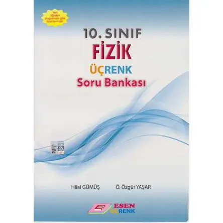 Esen 10.Sınıf Fizik Üçrenk Soru Bankası