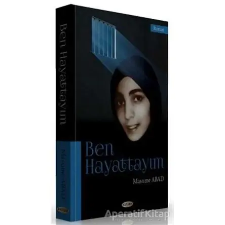 Ben Hayattayım - Masume Abad - Kevser Yayınları