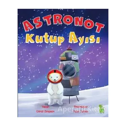 Astronot Kutup Ayısı - Gönül Simpson - Yeşil Dinozor