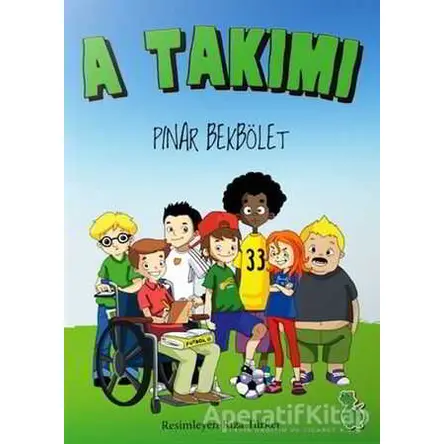 A Takımı - Pınar Bekbölet - Yeşil Dinozor