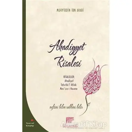 Ahadiyyet Risalesi - Muhyiddin İbn Arabi - Gelenek Yayıncılık
