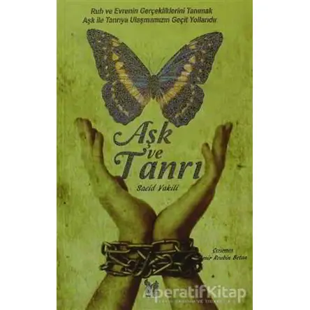 Aşk ve Tanrı - Saeid Vakili - Altın Post Yayıncılık