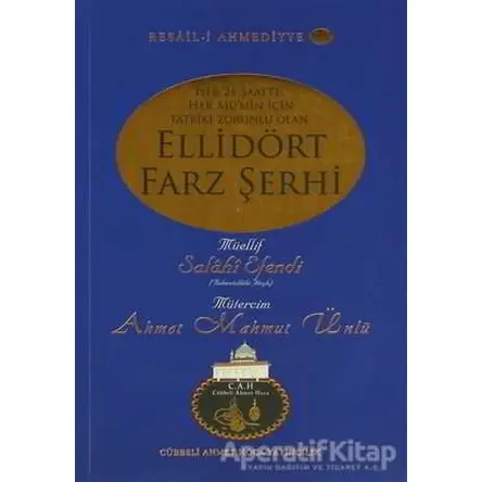Ellidört Farz Şerhi - Abdullah Salahi Efendi - Cübbeli Ahmet Hoca Yayıncılık
