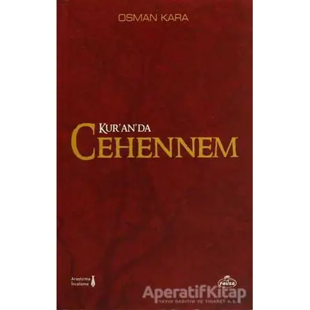 Kuranda Cehennem - Osman Kara - Ravza Yayınları