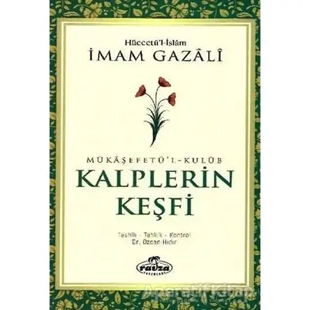 Kalplerin Keşfi - İmam-ı Gazali - Ravza Yayınları