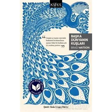 Başka Dünyanın Kuşları - Brad Watson - Kafka Kitap