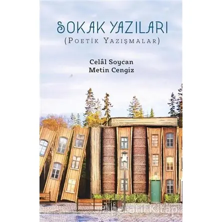 Sokak Yazıları - Celal Soycan - Şiirden Yayıncılık