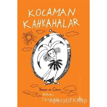 Kocaman Kahkahalar - Banu Taylan - Yitik Ülke Yayınları