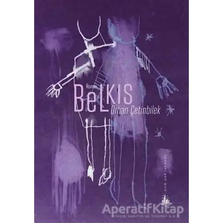 Belkıs - Orhan Çetinbilek - Yitik Ülke Yayınları