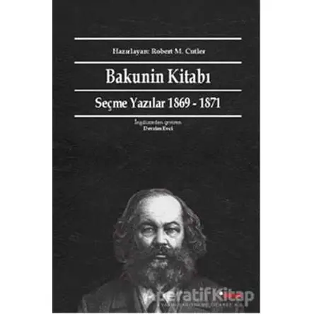 Bakunin Kitabı - Mihail Bakunin - Dipnot Yayınları
