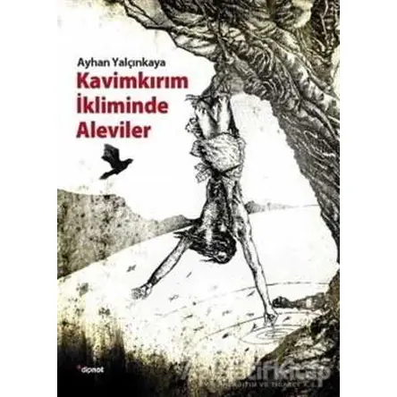 Kavimkırım İkliminde Aleviler - Ayhan Yalçınkaya - Dipnot Yayınları