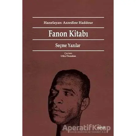Fanon Kitabı: Seçme Yazılar - Frantz Fanon - Dipnot Yayınları