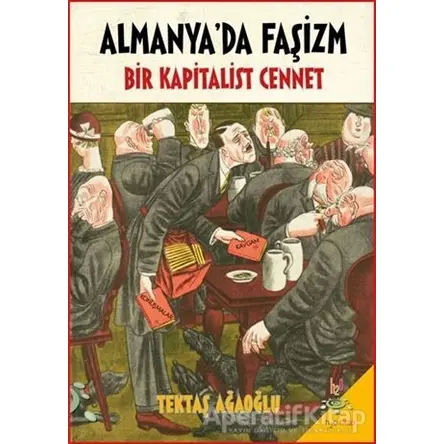 Almanyada Faşizm - Tektaş Ağaoğlu - h2o Kitap