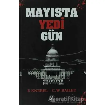 Mayısta Yedi Gün - C. W. Bailey - Zodyak Kitap