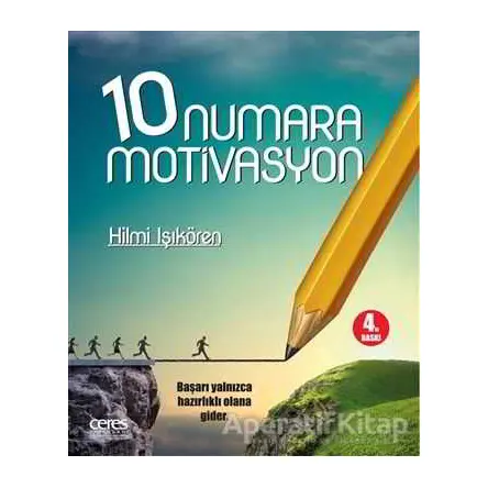 10 Numara Motivasyon - Hilmi Işıkören - Ceres Yayınları