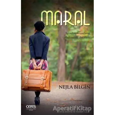 Maral - Nejla Bilgin - Ceres Yayınları