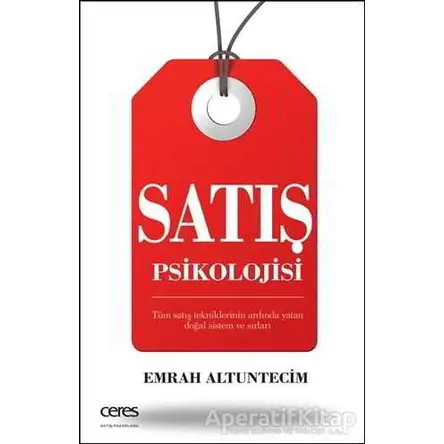 Satış Psikolojisi - Emrah Altuntecim - Ceres Yayınları