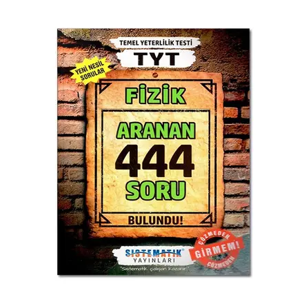 TYT Fizik Aranan 444 Soru Bankası Sistematik Yayınları