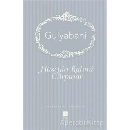 Gulyabani - Hüseyin Rahmi Gürpınar - Bilge Kültür Sanat