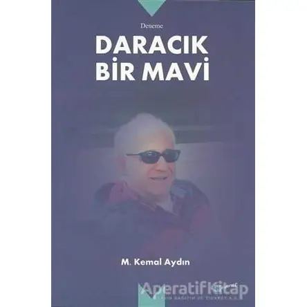 Daracık Bir Mavi - M. Kemal Aydın - Meserret Yayınları