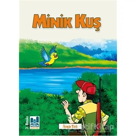 Minik Kuş - Üzeyir Türk - Mgv Yayınları