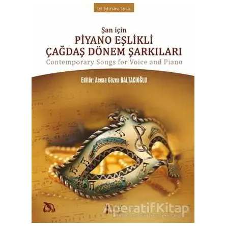 Şan İçin Piyano Eşlikli Çağdaş Dönem Şarkıları - Kolektif - Müzik Eğitimi Yayınları