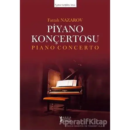 Nazarov Piyano Konçertosu - Fattah Nazarov - Müzik Eğitimi Yayınları